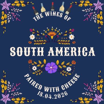 Wines of South America with Cheese