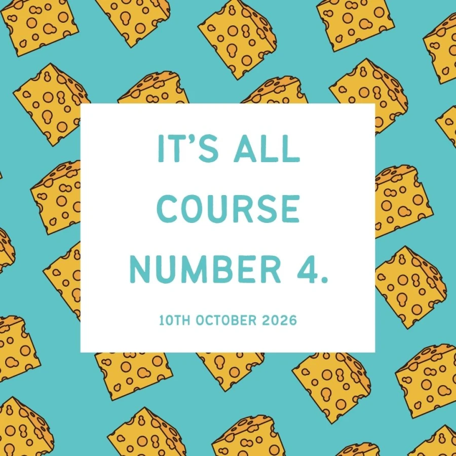 Saturday 10th October 2026 – “It’s All Course Number 4” Cheese and Wine Virtual Tasting