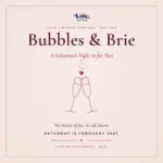 Bubbles and Brie, a Valentine's night in for two virtual tasting, Saturday 13 February 2027