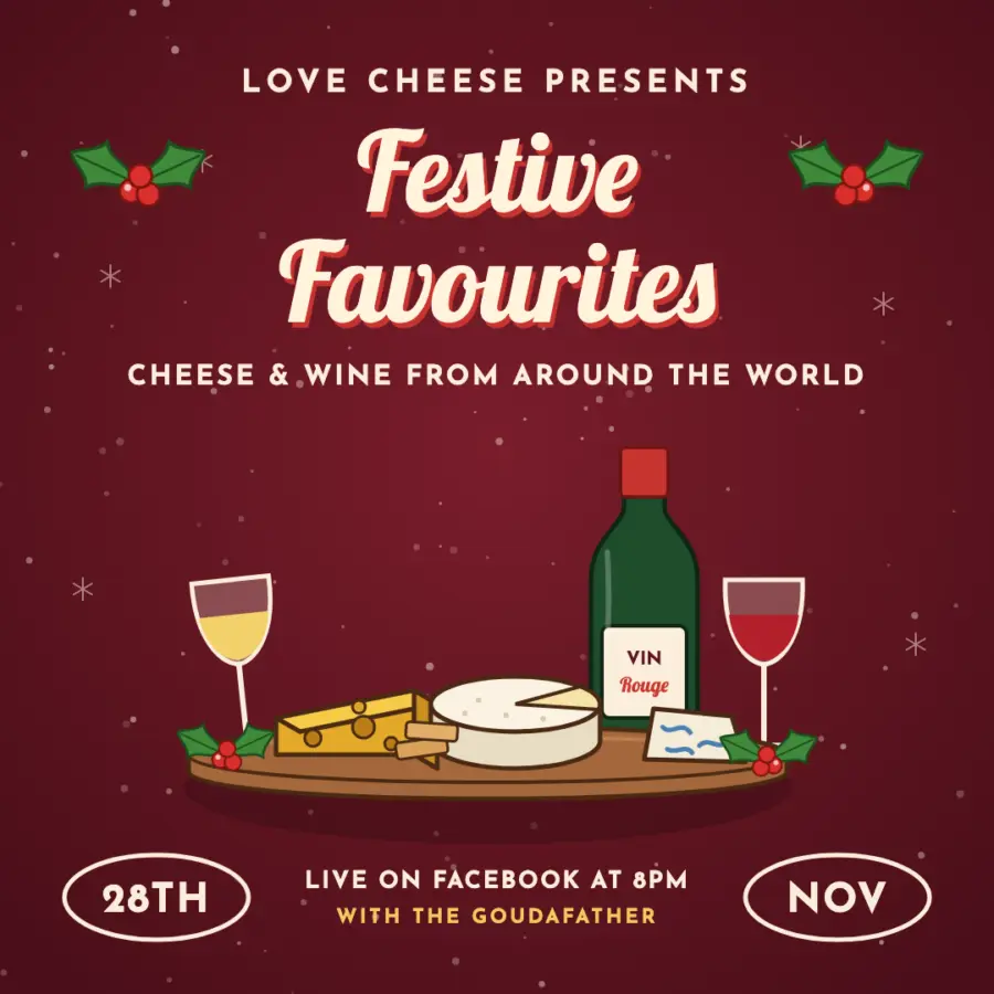 Saturday 28th November 2026 – Festive Favourites Cheese and Wine Virtual Tasting